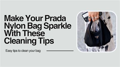 prada nylon bag cleaning